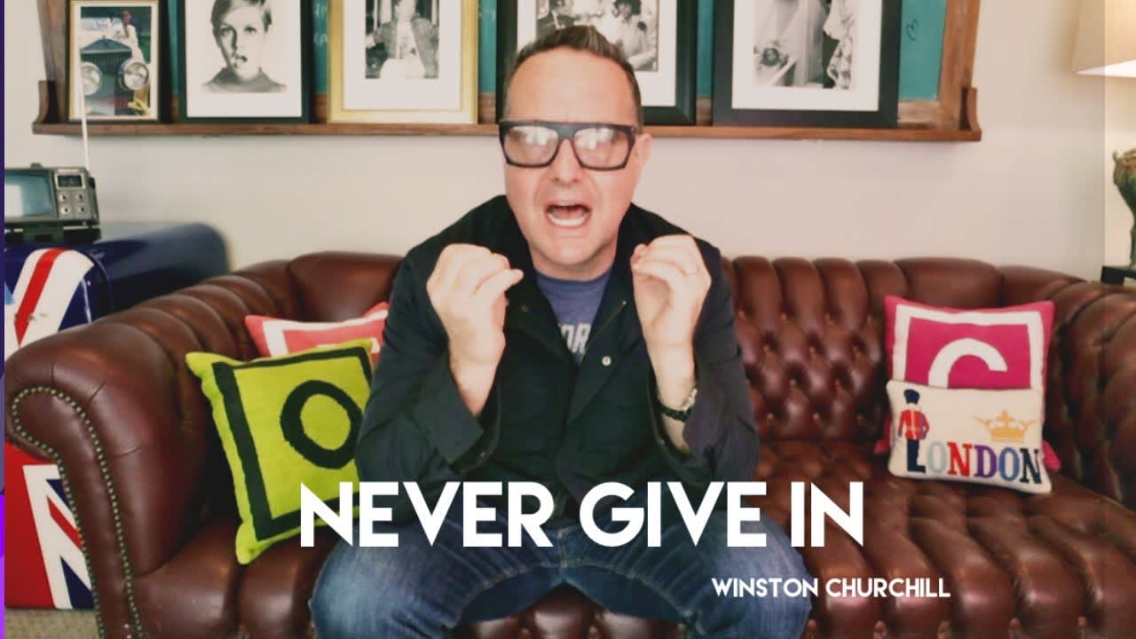 Never, Never, Never Give In - W. Churchill