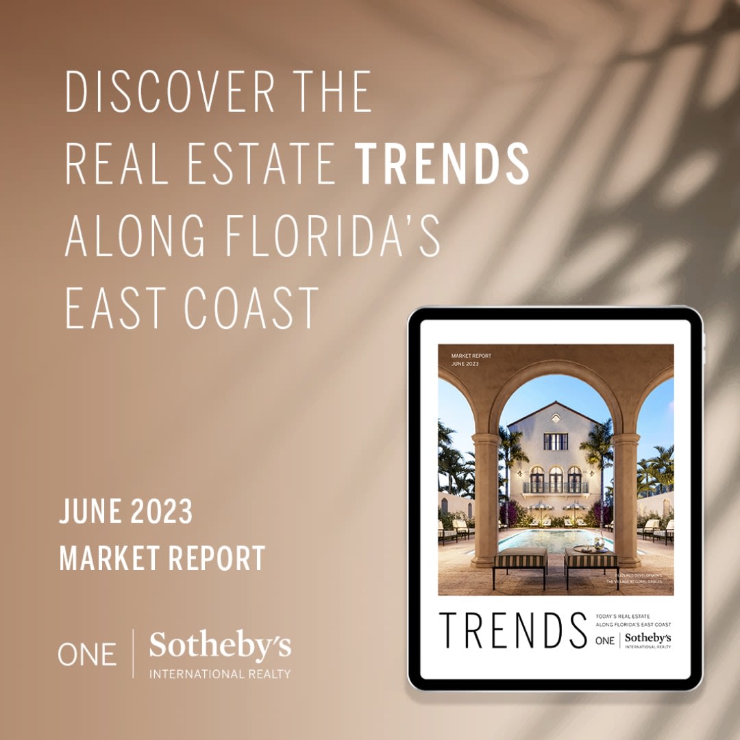 ONE Sotheby's Realty | June Market Trends 2023