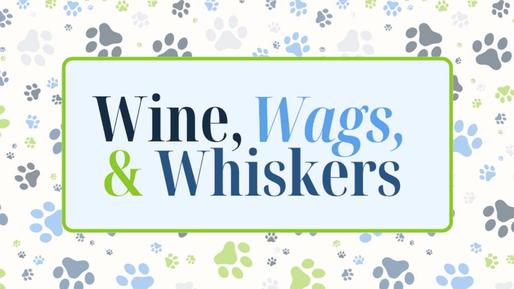 wine wags whiskers