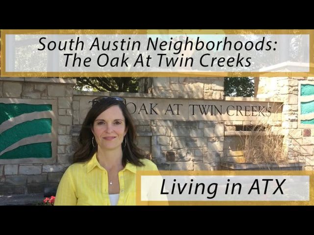 Southwest Austin Neighborhood: The Oak at Twin Creeks