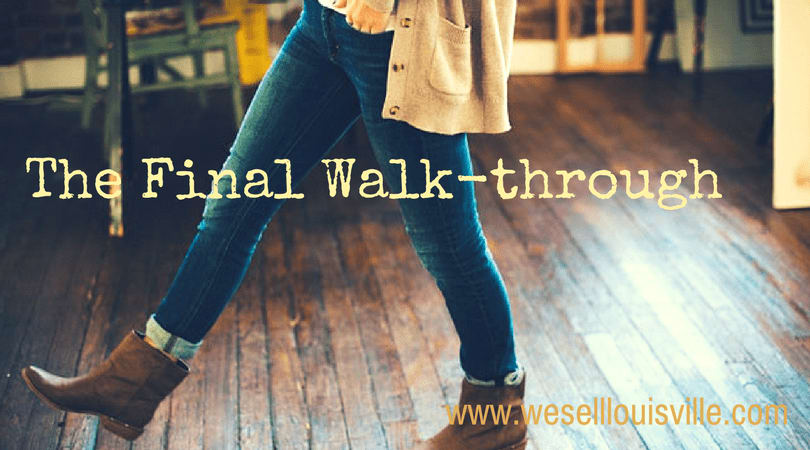 13 Tips for Your Final Walk-Through When Buying a House