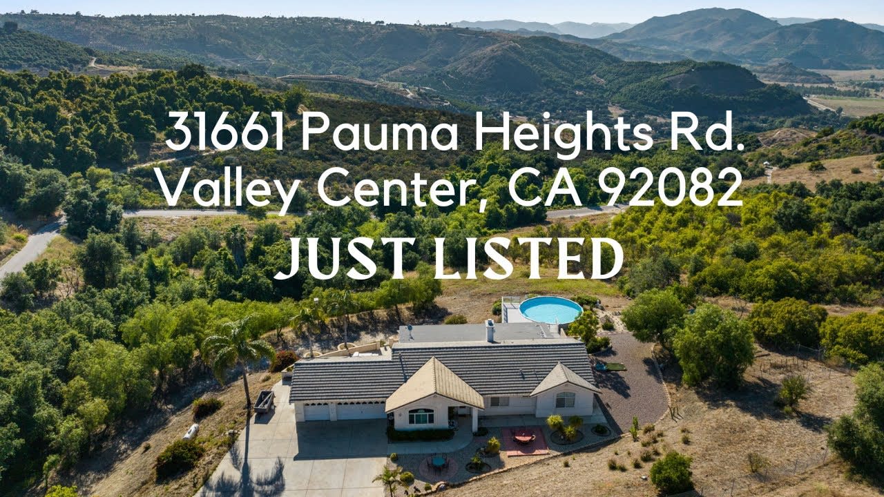 JUST LISTED | 31661 Pauma Heights Rd Valley Center, CA 92082