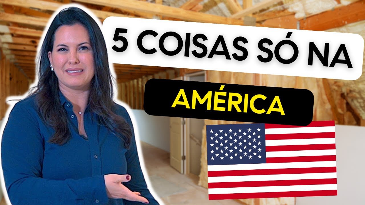 5 Coisas únicas nas Casas Americanas que Você Precisa Conhecer!