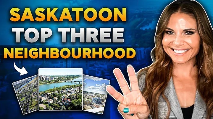 Top 3 Core Neighborhoods In Saskatoon - You MUST be aware of!