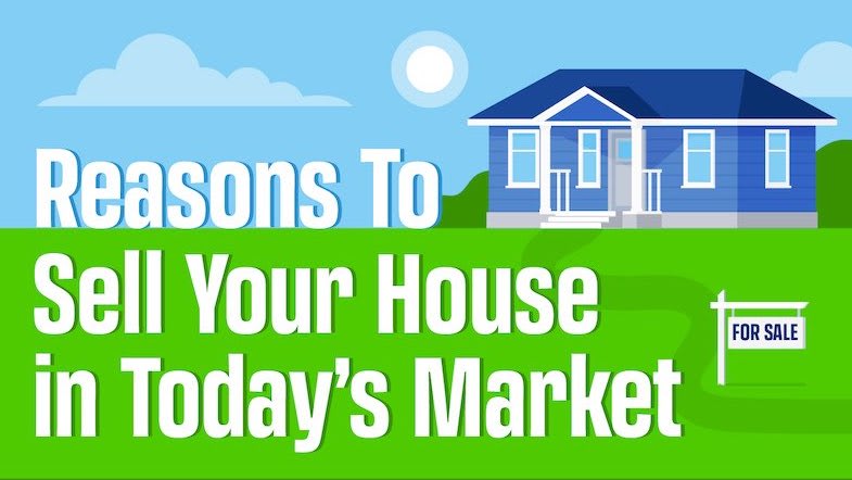 Reasons To Sell Your House Today