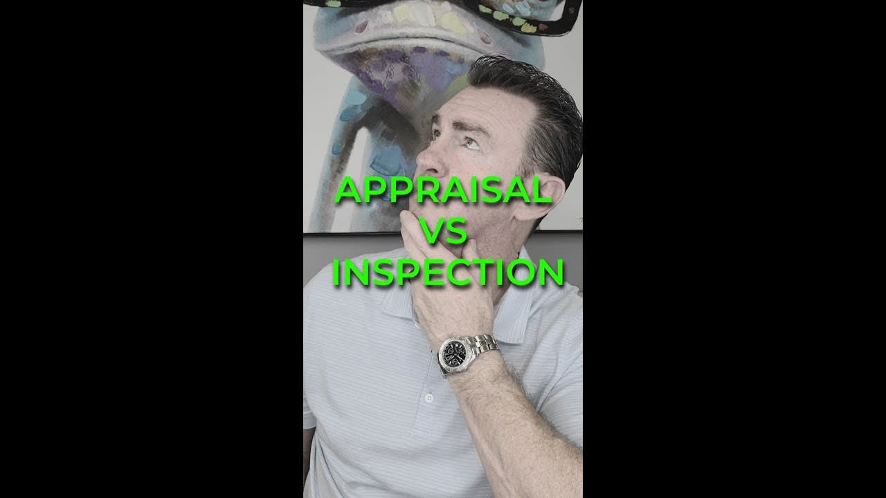 Appraisal vs Inspection