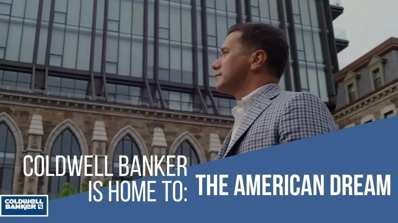 Coldwell Banker is Home To: The American Dream