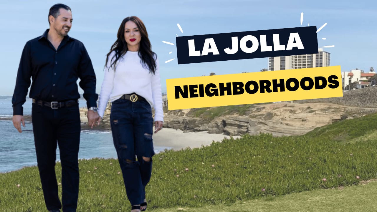 La Jolla Neighborhoods