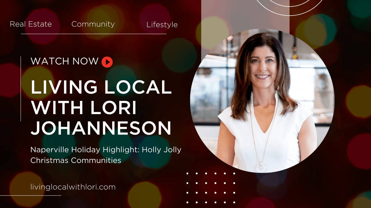 Naperville Holiday Highlight: Holly Jolly Christmas Communities | Living Local with Lori Johanneson