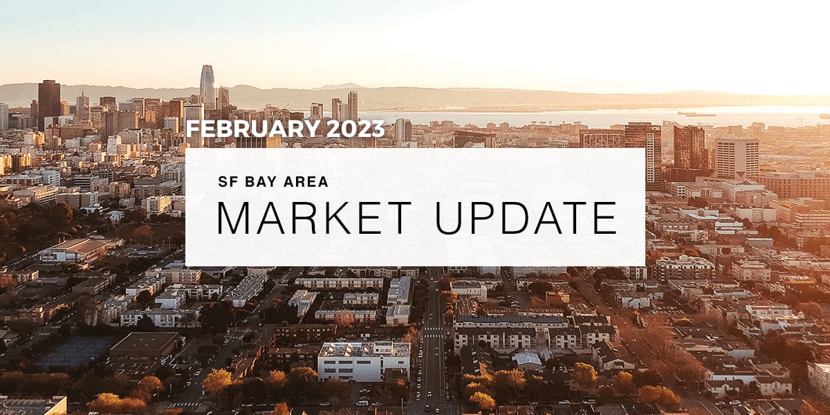 San Francisco Market Update (February 2023)