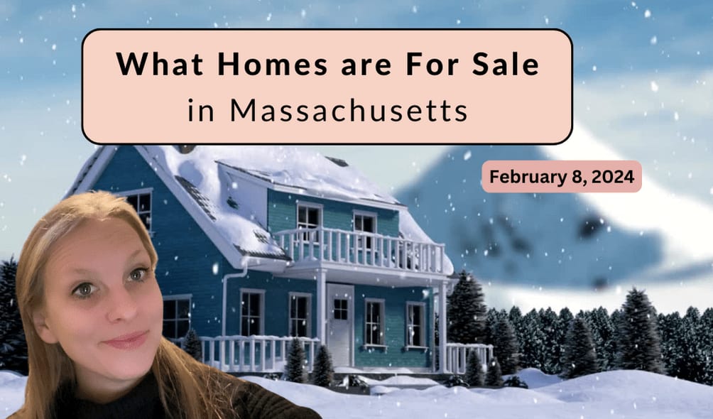 What's on the Market in Massachusetts this week? - February 8, 2024