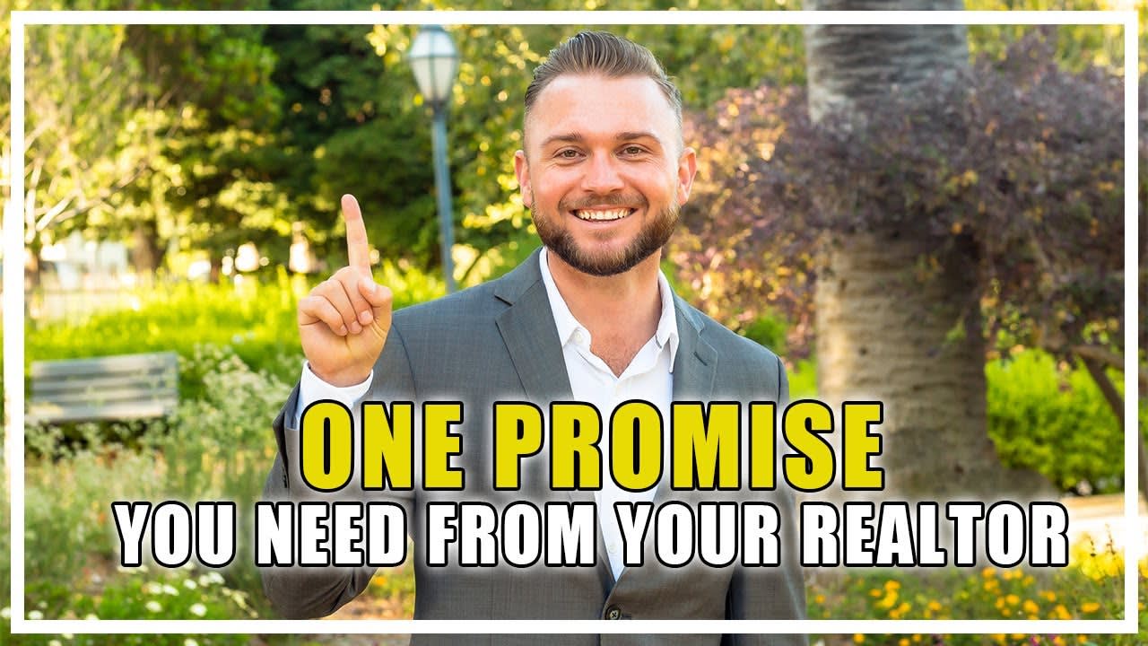 One Promise You Need From Your REALTOR®