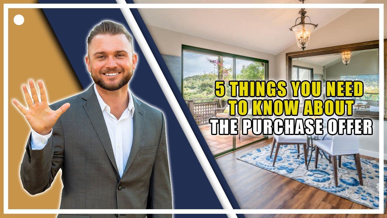 5 Things You Need to Know About the Purchase Offer