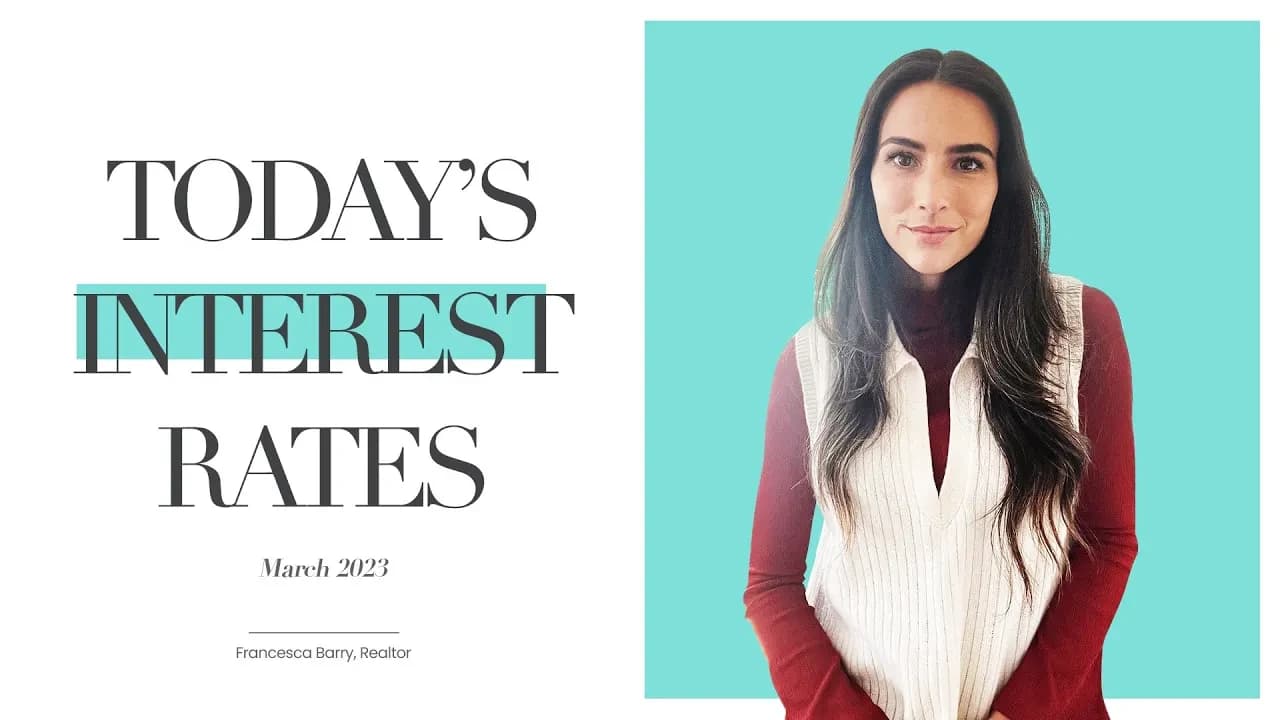 Today's Interest Rates (March 2023)