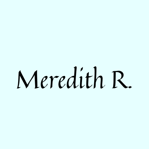 Meredith R.