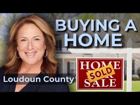 Buying a Home in Loudoun County, Virginia with Celeste Linthicum