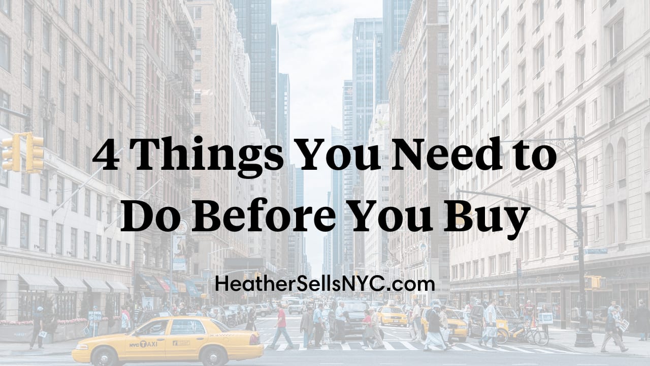 4 Things You Need to Do Now That You Decided To Buy