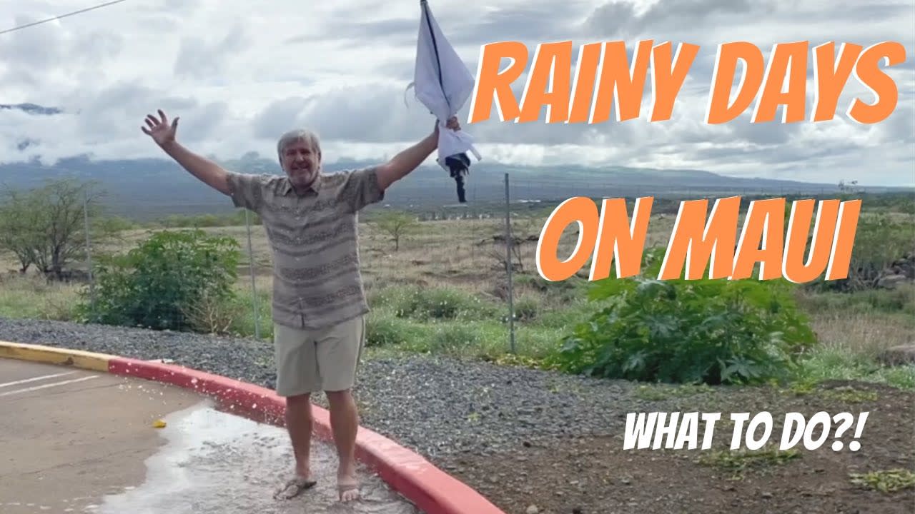 What To Do On Maui When It Rains