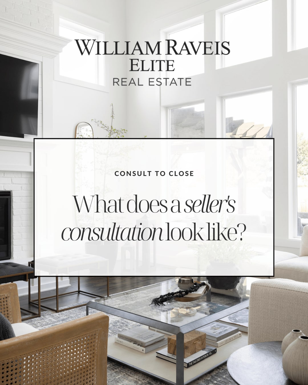 Consult to Close: What does a seller's consultation look like?