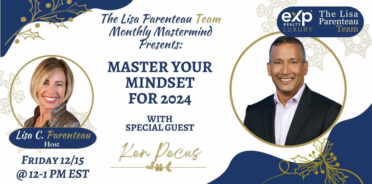 Master Your Mindset for 2024 ~ Ken Pecus