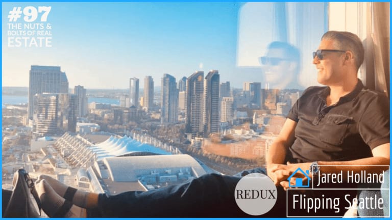 Redux – Flipping Seattle with Jared Holland