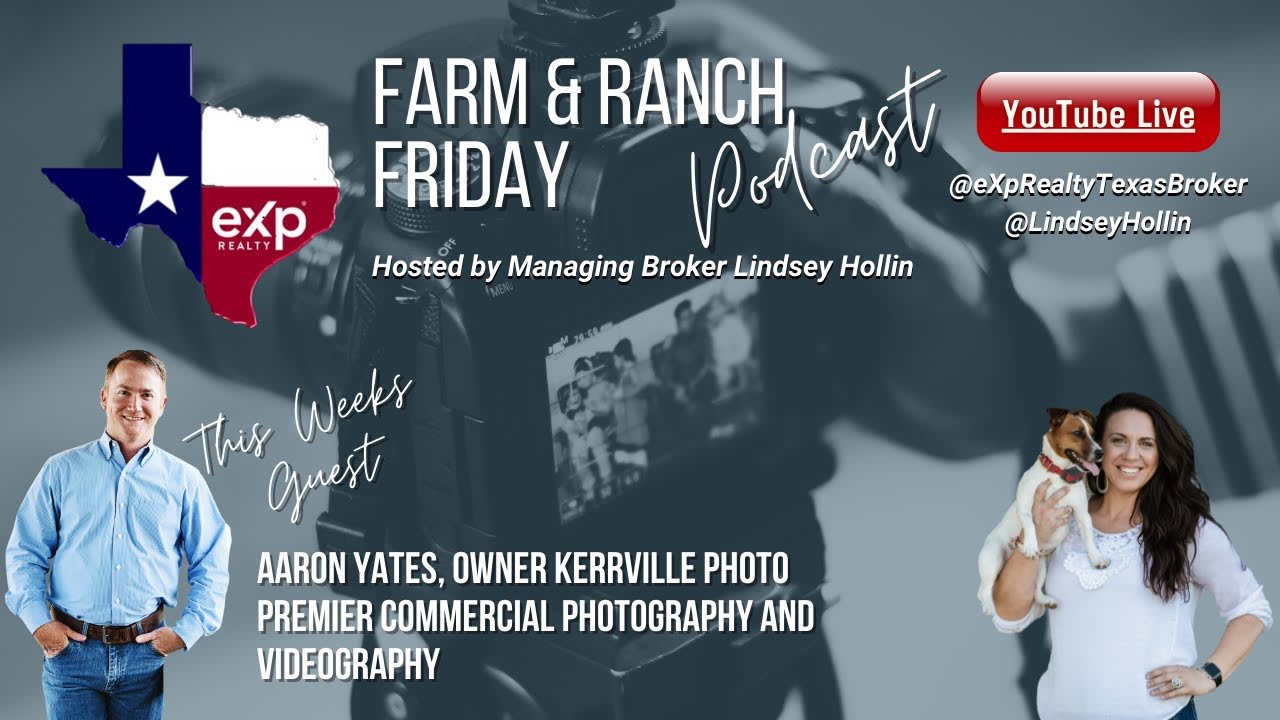 Farm and Ranch Photography and Marketing with expert Aaron Yates owner of KerrvillePhoto.com