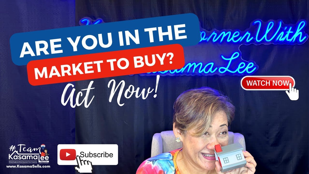 Are You In The Market To Buy? Act Now