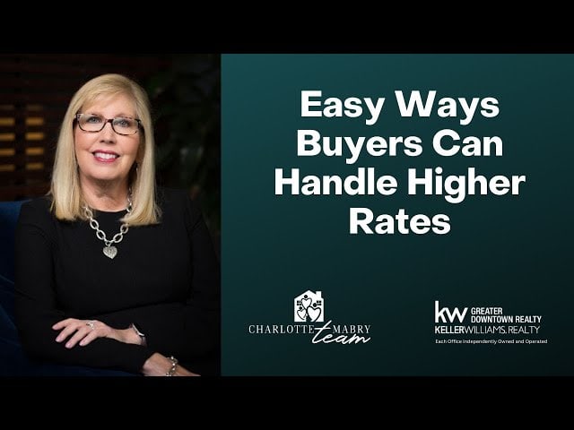 How Buyers Can Easily Handle Higher Rates