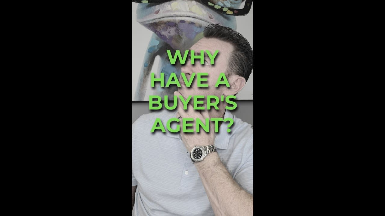 Why You Need A Buyer's Agent!?!