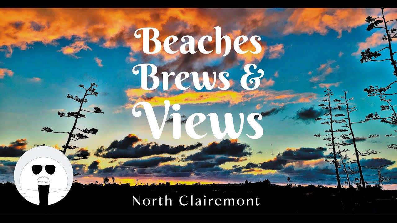 Beaches, Brews, & Views - North Clairemont