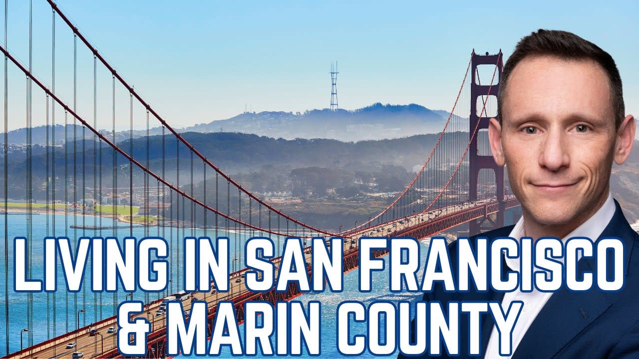 Living in San Francisco and Marin County with Austin Klar