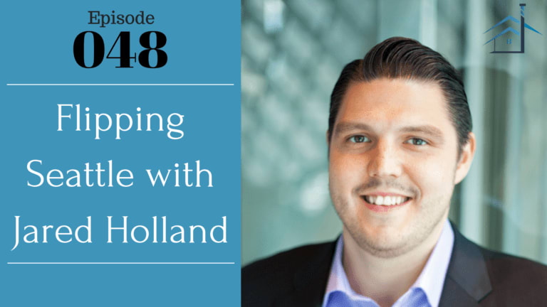 Flipping Seattle with Jared Holland