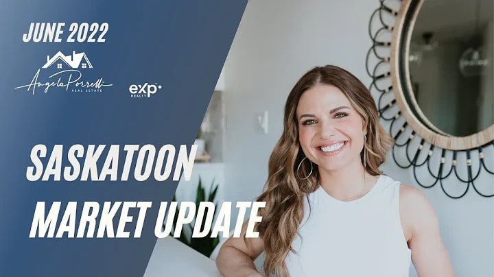 Saskatoon Market Update June 2022