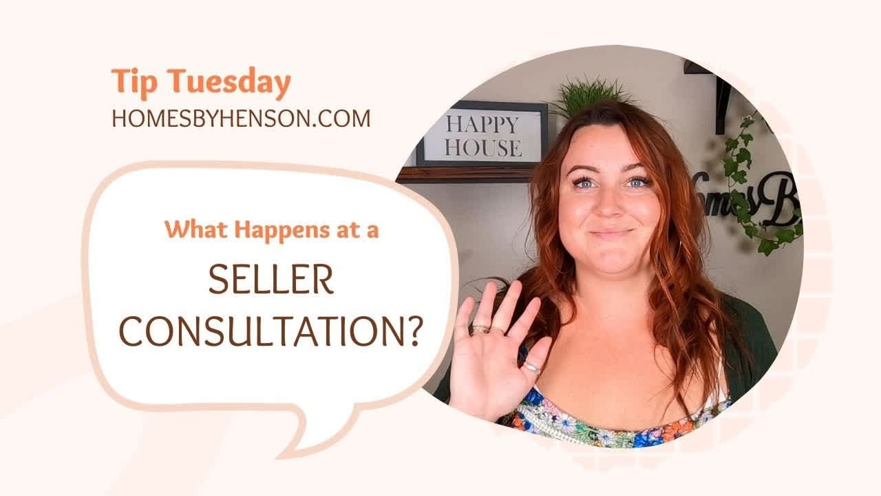 What to Expect at a Seller Consultation? | Tip Tuesday