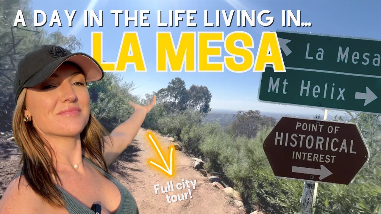 LIVING in LA MESA, CA | LA MESA VLOG TOUR | SAN DIEGO SUBURB | SAN DIEGO Real Estate