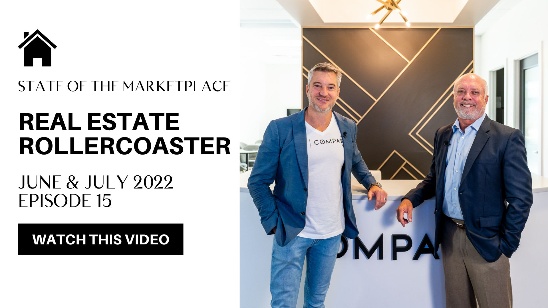 STATE OF THE MARKETPLACE - June & July 2022 EPISODE 15