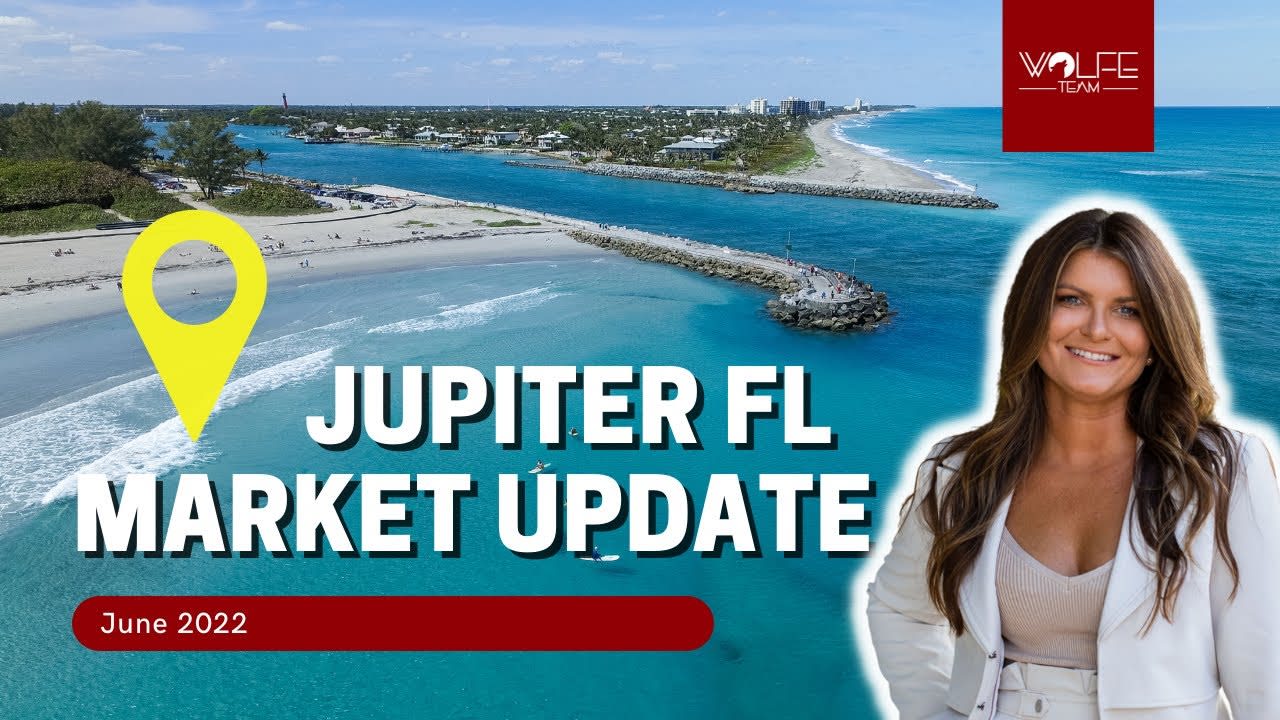 Jupiter, Florida Housing Market June 2022