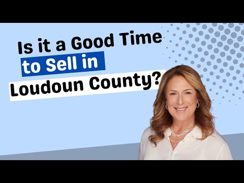 Good Time Sell in Loudoun County?