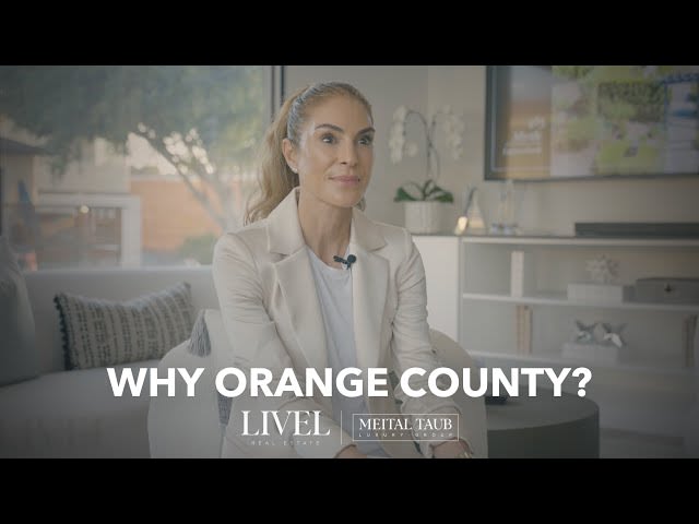 Why Orange County?