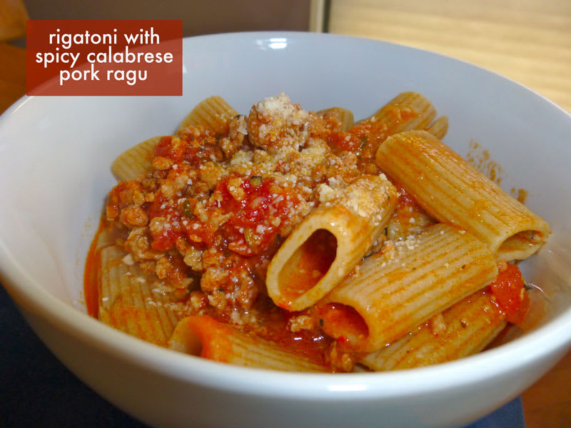 Good Eats: Rigatoni With Spicy Calabrese Style Pork Ragu