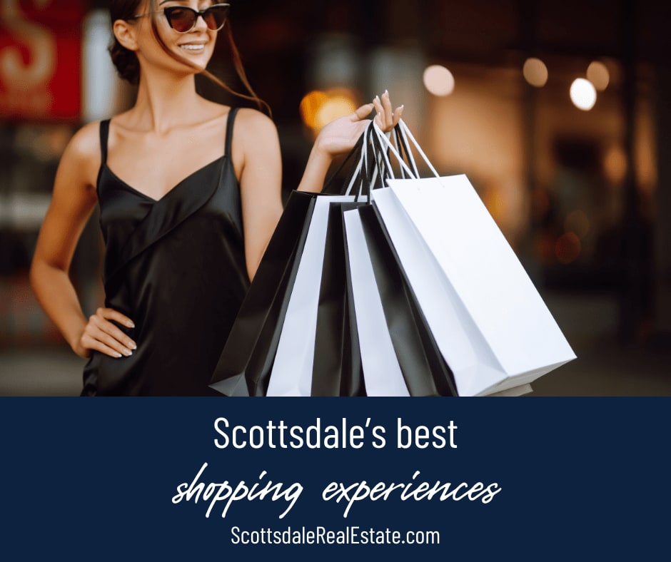 Scottsdale's Best Shopping Experiences 