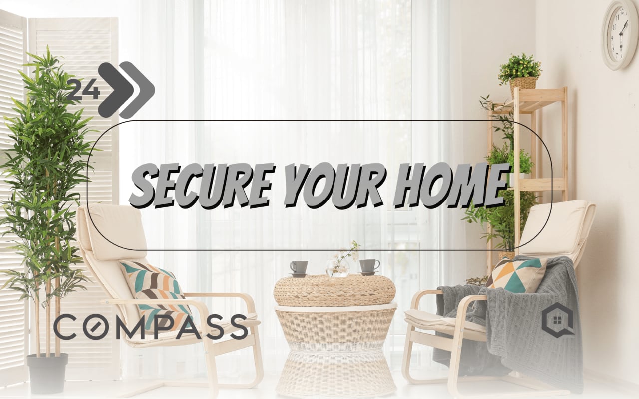 Step 24 - Secure your New Home