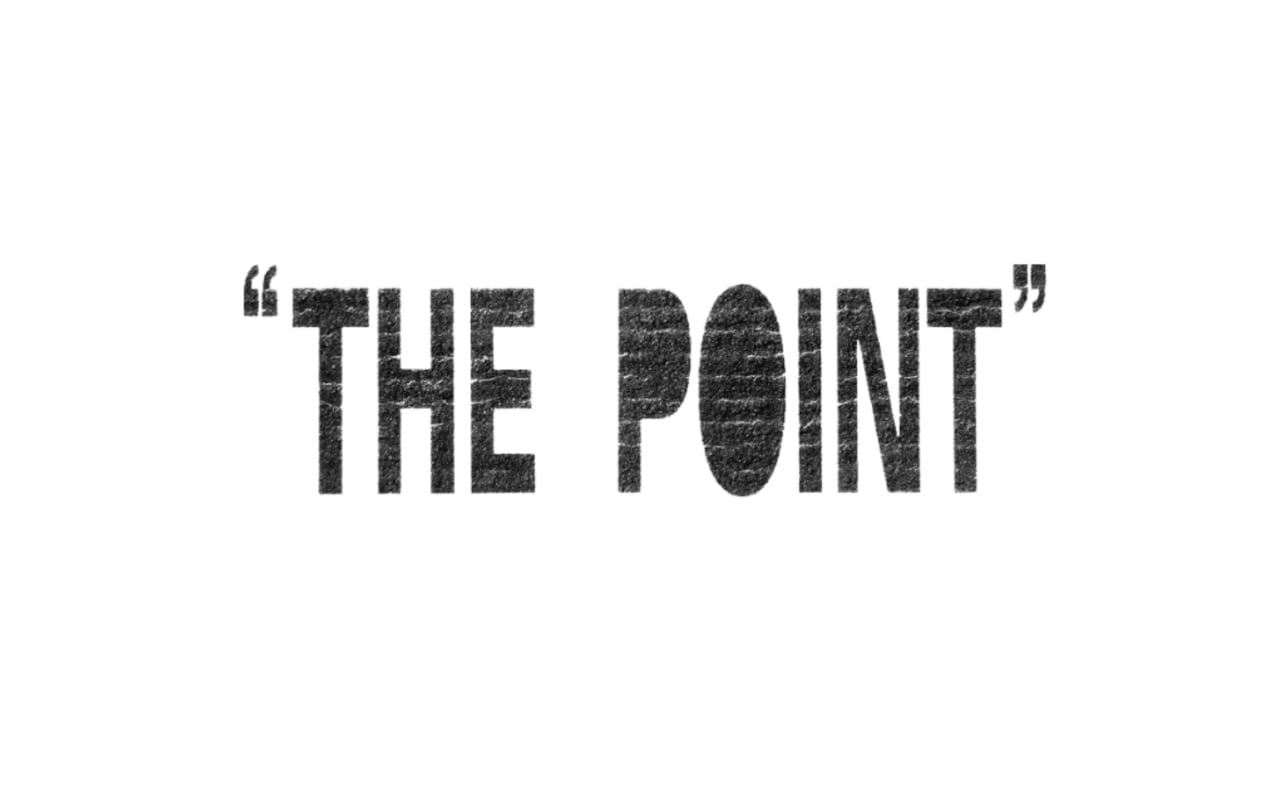 "The Point"