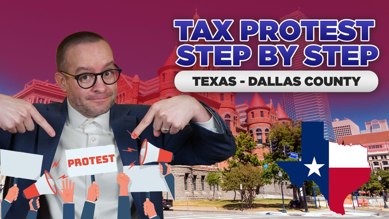 Tax Protest Step by Step Dallas County