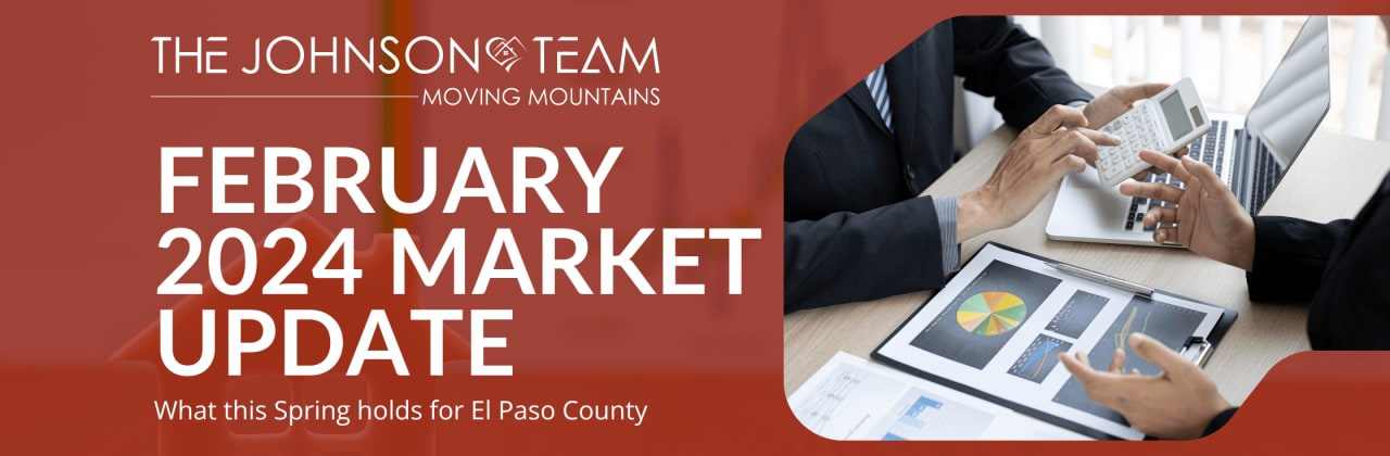 February 2024 El Paso County Market Update