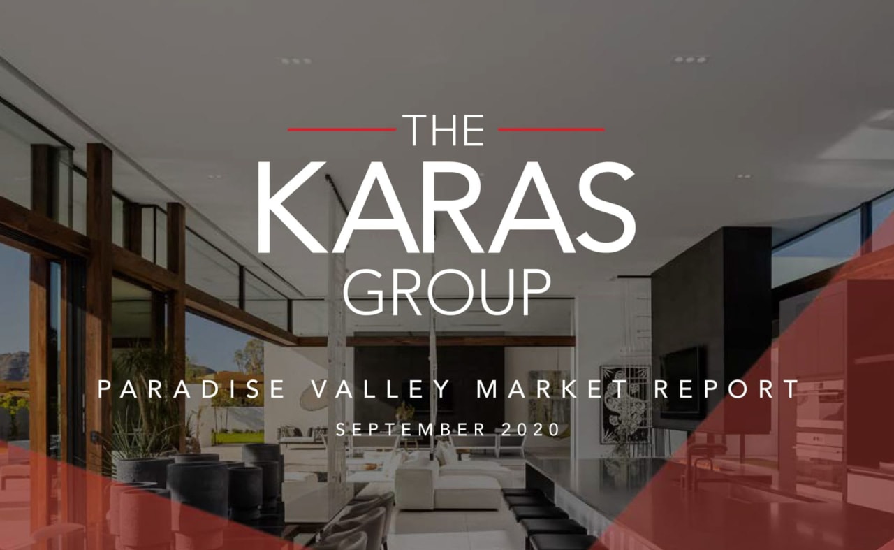 The Karas Group Paradise Valley Market Report (September 2020)