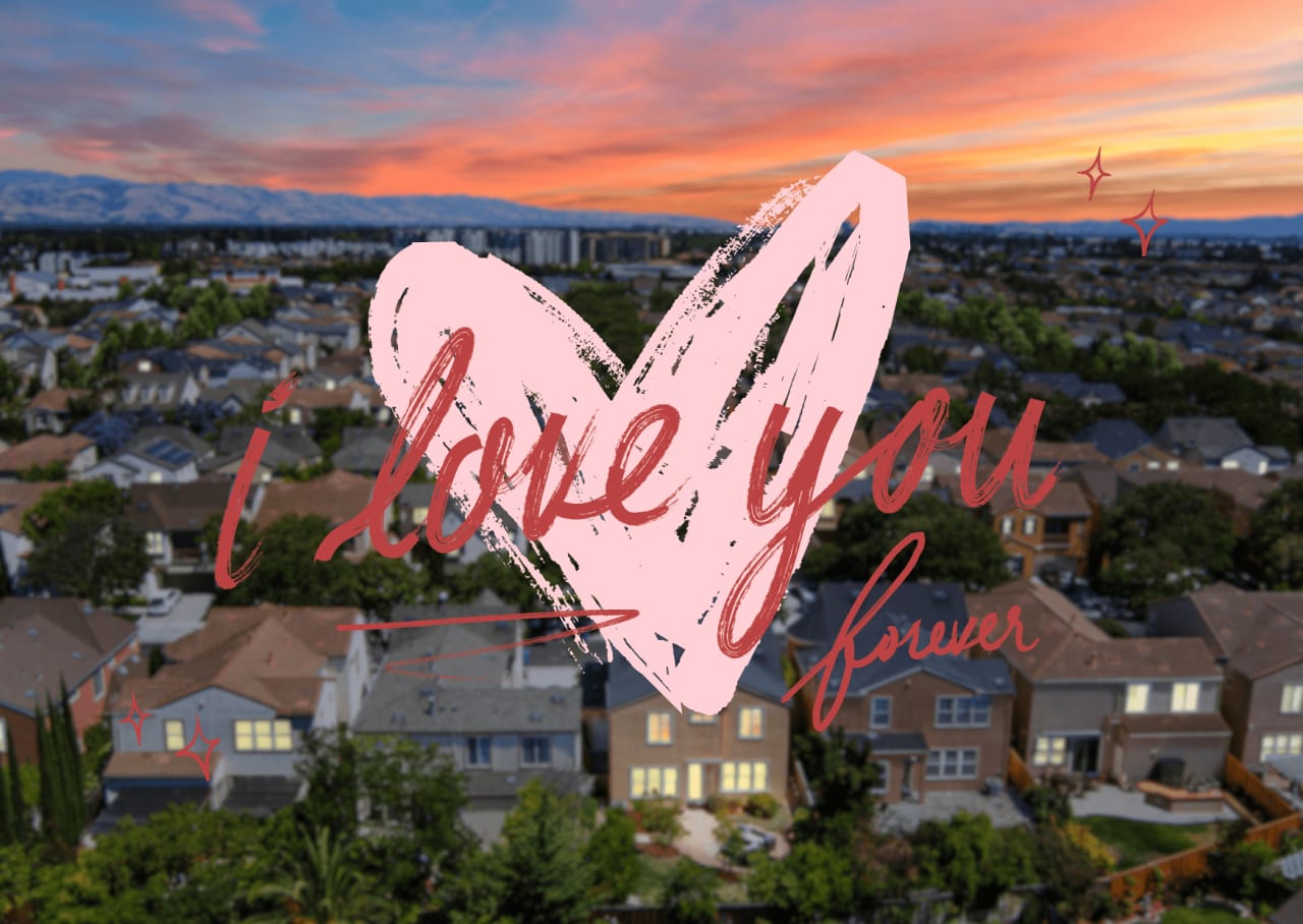 Love in the Air and in Silicon Valley Real Estate: A Valentine's Day Perspective