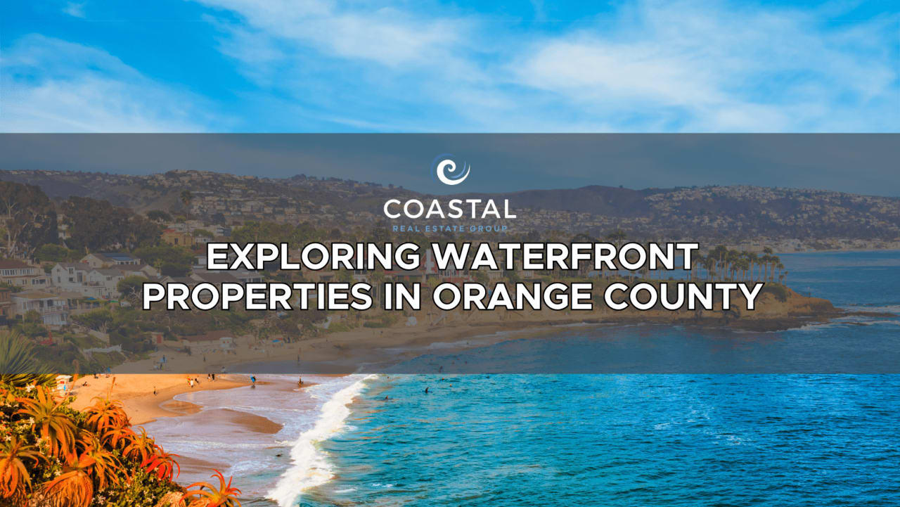 Exploring Waterfront Properties in Orange County