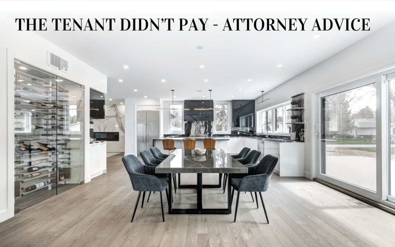 The Tenant Didn't Pay - Attorney Advice