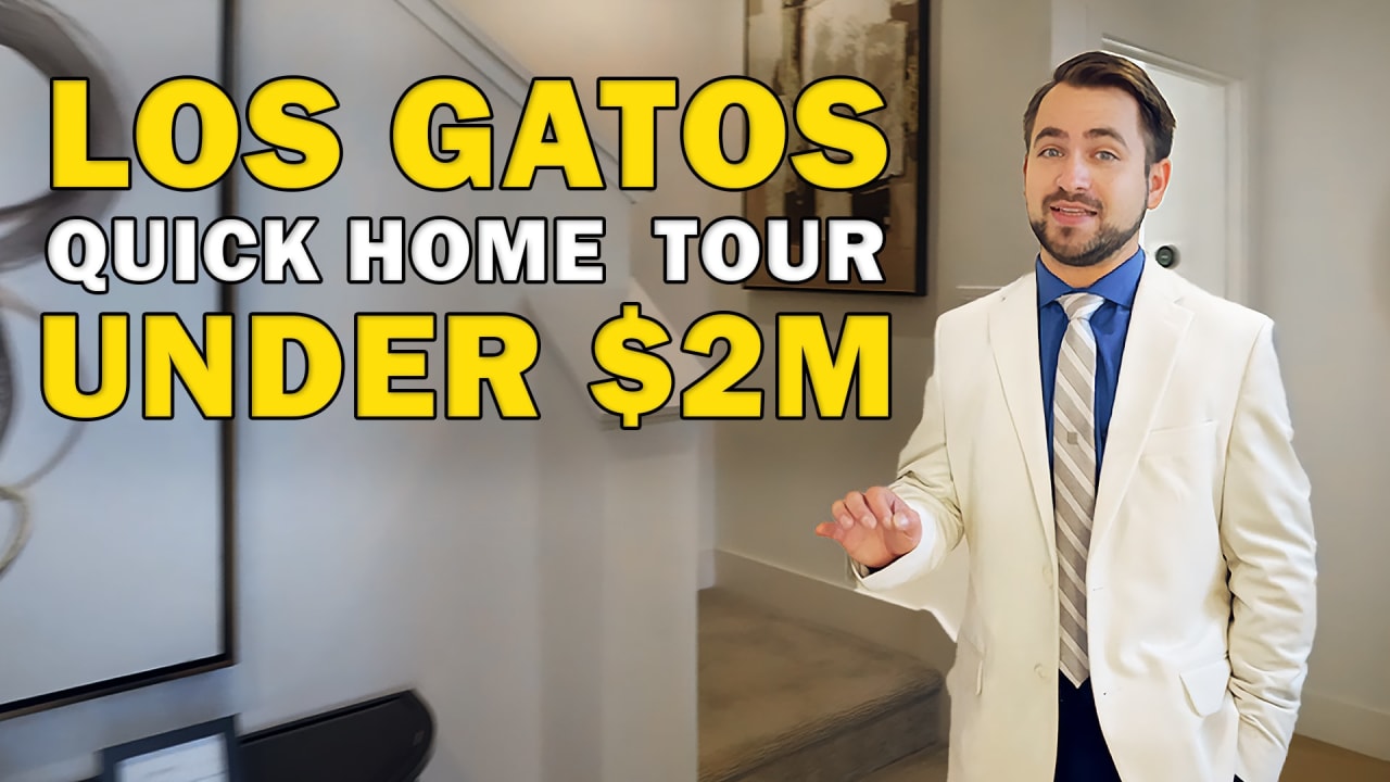 Los Gatos Luxury Home Rapid Tour: Stunning Properties Under $2M!